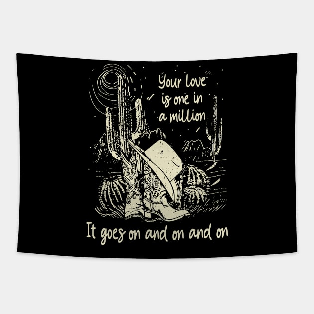 Your Love Is One In A Million It Goes On And On And On Cactus Cowgirl Boot Hat Tapestry by GodeleineBesnard