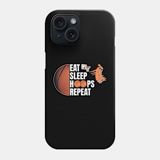 Eat Sleep Hoops Repeat Phone Case