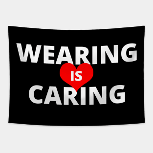 Wearing is Caring Heart Tapestry