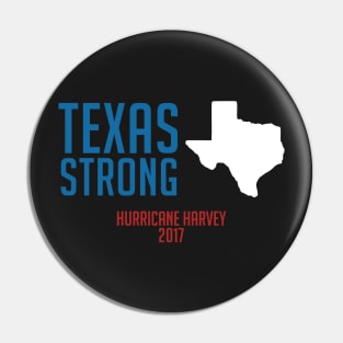 Hurricane Harvey 2017 Texas Strong Pin