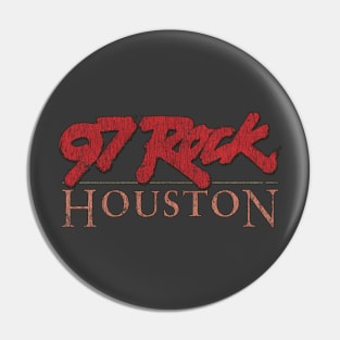 97 Rock Houston 1986 Pin