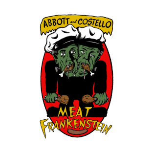 Abbot and Costello: Meat Frankenstein T-Shirt