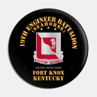 19th Engineer Battalion - Ft Knox KY Pin