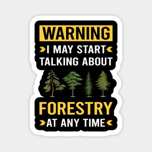 Warning Forestry Magnet