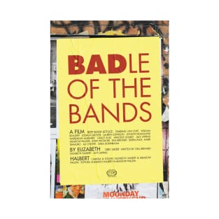 “Badle of the Bands” by Elizabeth Halbert, ACT Magnet School T-Shirt