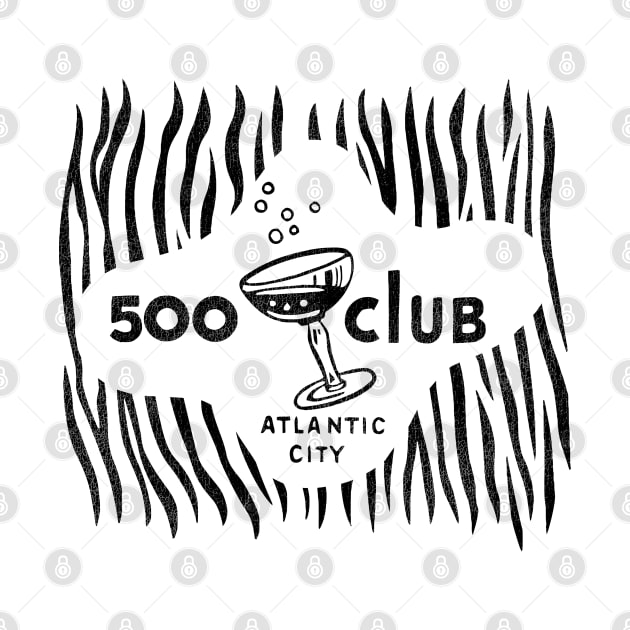 Defunct The 500 Club Atlantic City, NJ by darklordpug