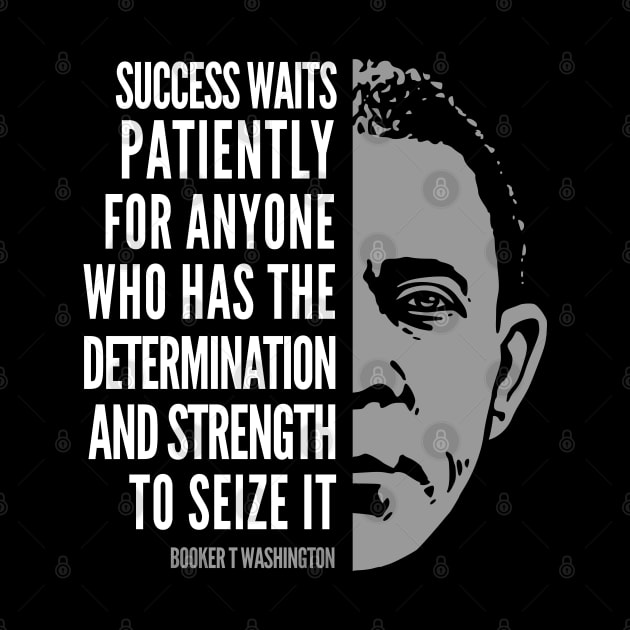 Booker T. Washington Inspirational Quote: Success by Elvdant