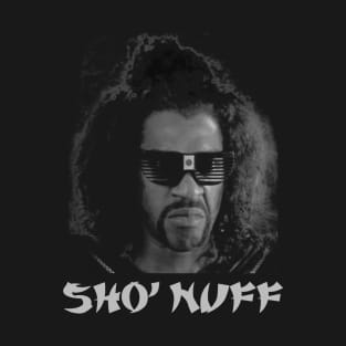 Sho nuff - Vintage T-Shirt