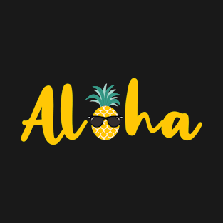 ALOHA PINEAPPLE Summer Vacation Holiday T-Shirt