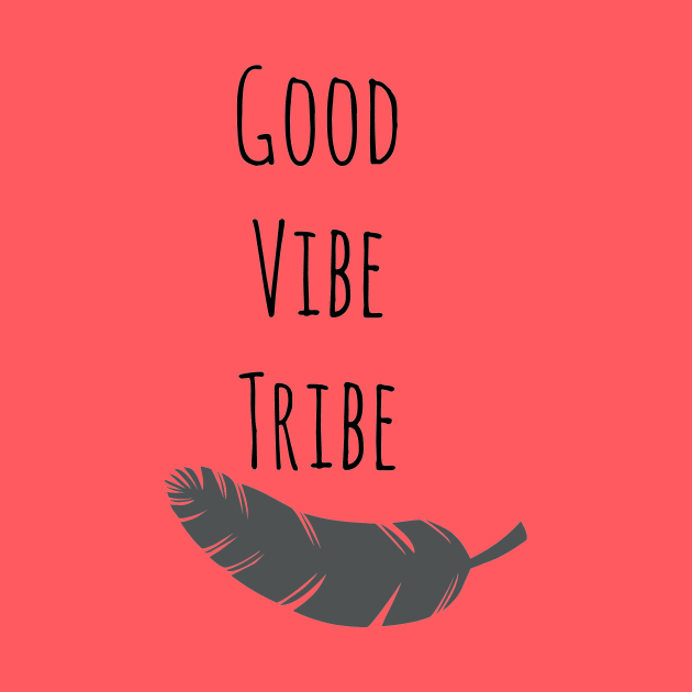 Good Vibe Tribe by StyledBySage