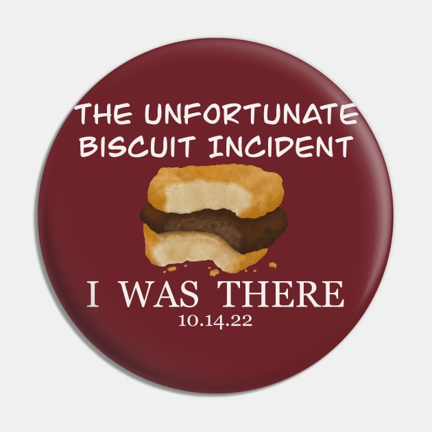 The biscuit incident Pin by 752 Designs