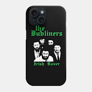 The Dubliners Irish Rover Phone Case