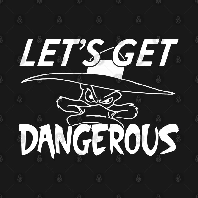 Let's Get Dangerous by CFieldsVFL