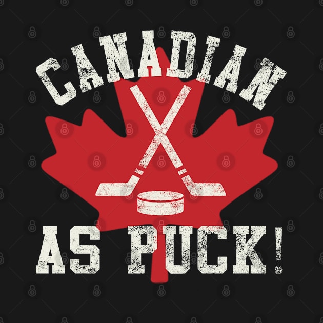 Canadian As Puck by tropicalteesshop