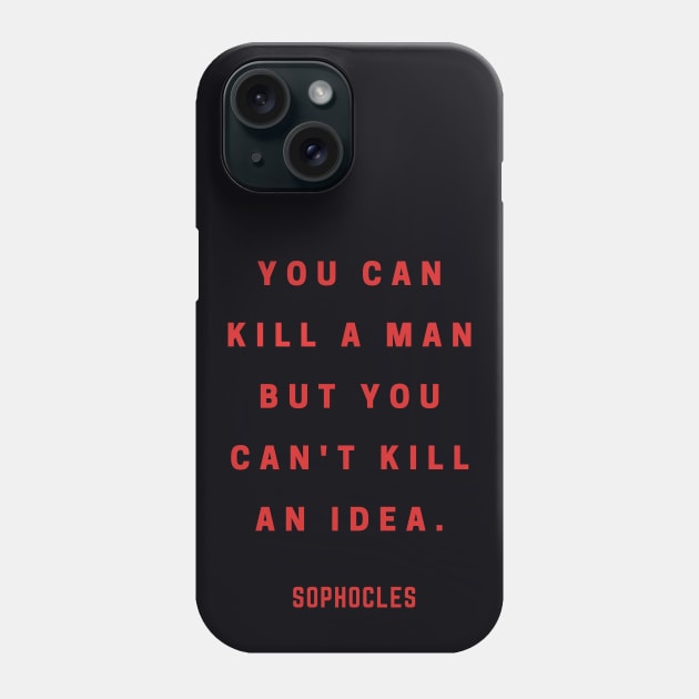 SOPHOCLES Quote Phone Case by artbleed