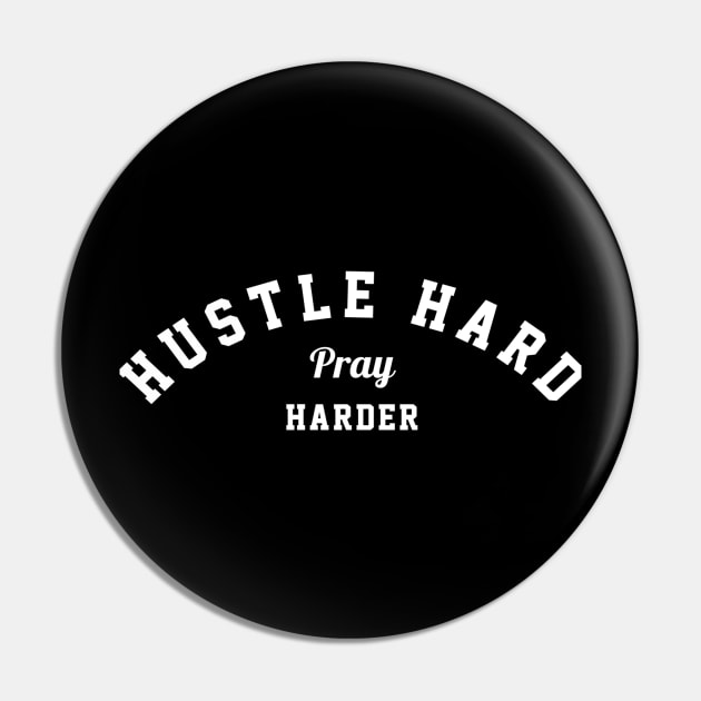 humor sayings gift idea 2020 : hustle hard pray harder Pin by flooky