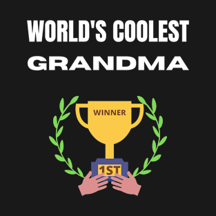 world's coolest Grandma T-Shirt