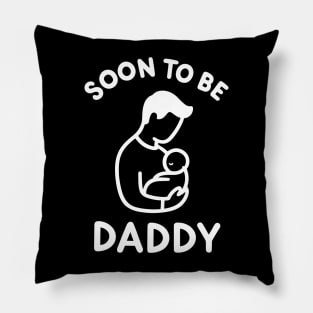 Soon to Be Daddy Pillow