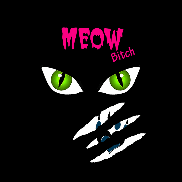 Meow Bitch & Paw by Kitty's Sassy Shirts 