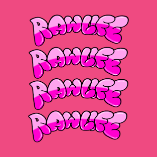 RawLife pink T-Shirt