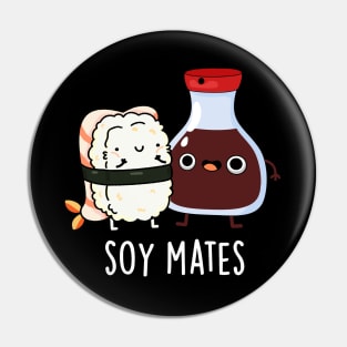 Soy Mates Cute Soy Sauce Pun Pin