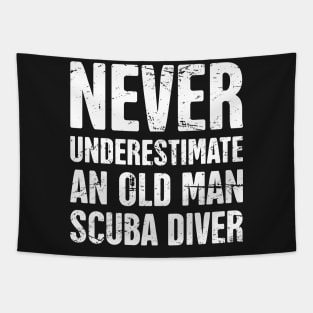 Never Underestimate An Old Man Scuba Diver Tapestry