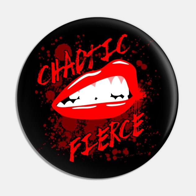 CHAOTIC FIERCE Pin by RoodCraft