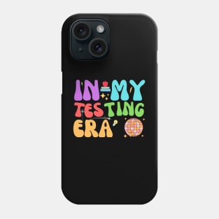 Groovy In My Testing Era Phone Case