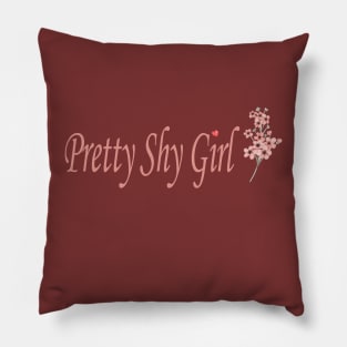 pretty shy girl Pillow