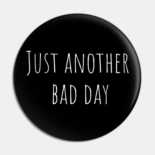 Just another bad day Pin by MiniGuardian