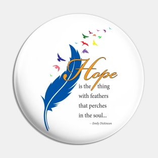 Hope feather with quote, black type Pin