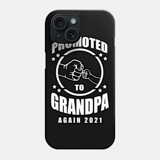 Mens Promoted To Grandpa Again Est 2021 Grandfather Gift Phone Case