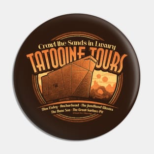 Tatooine Tours Pin