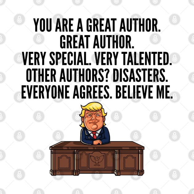 Great Writer Trump by IndigoPine