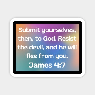 Bible Verse James 4:7 Magnet