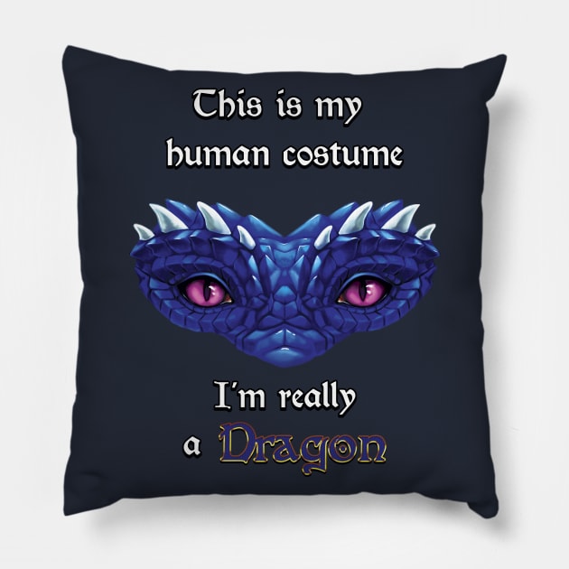 I'm really a Dragon - blue Pillow by Nievaris