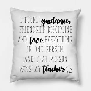 That person is my Teacher Pillow