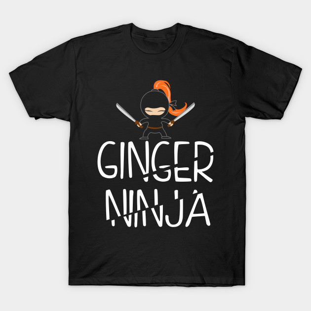 ginger ninja shirt