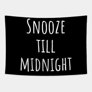 Snooze till midnight- onesie Tapestry