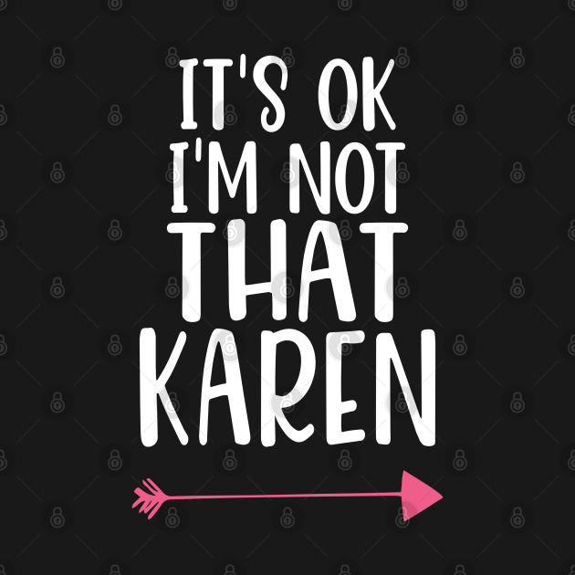Funny Karen Gift for Women Named Karen Karen Kids TShirt TeePublic