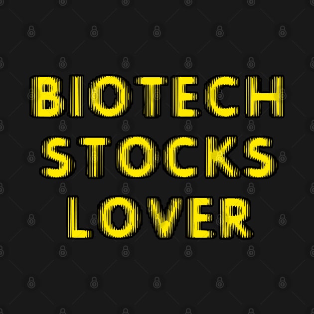 Biotech stocks lover by strangelyhandsome