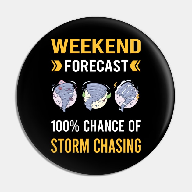 Weekend Forecast Storm Chasing Chaser Stormchasing Stormchaser Pin by Good Day