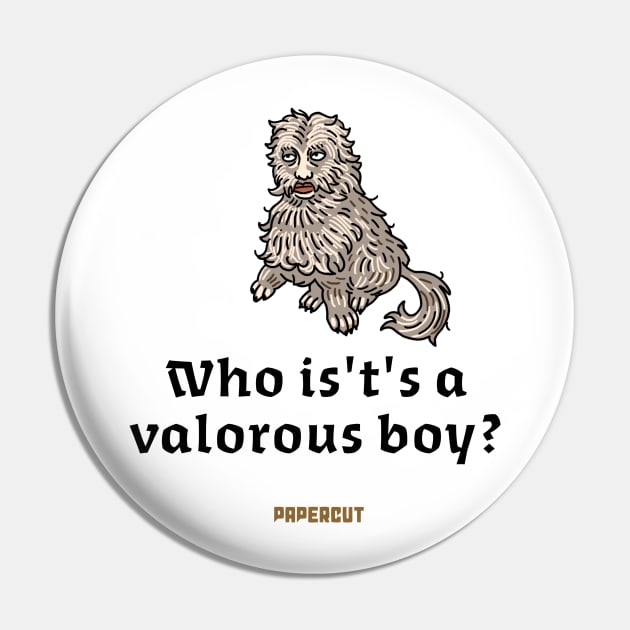 A Valorous Boy Pin by EstudiosPapercut