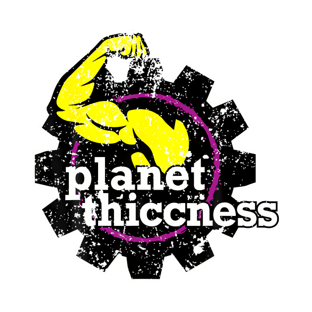 Planet Thiccness Gym Thickness Funny Joke Workout Lover by Aleem James