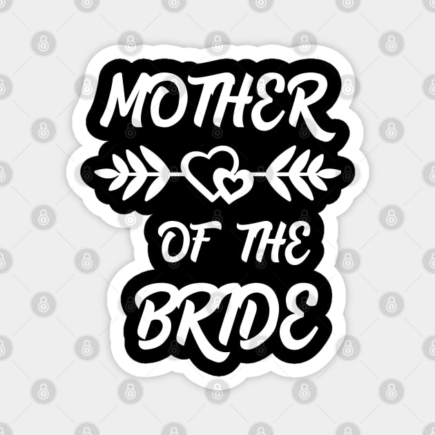 Mother of the Bride Magnet by Work Memes