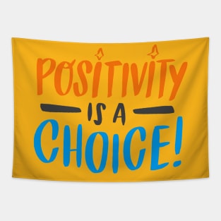 Positivity is a choice Tapestry