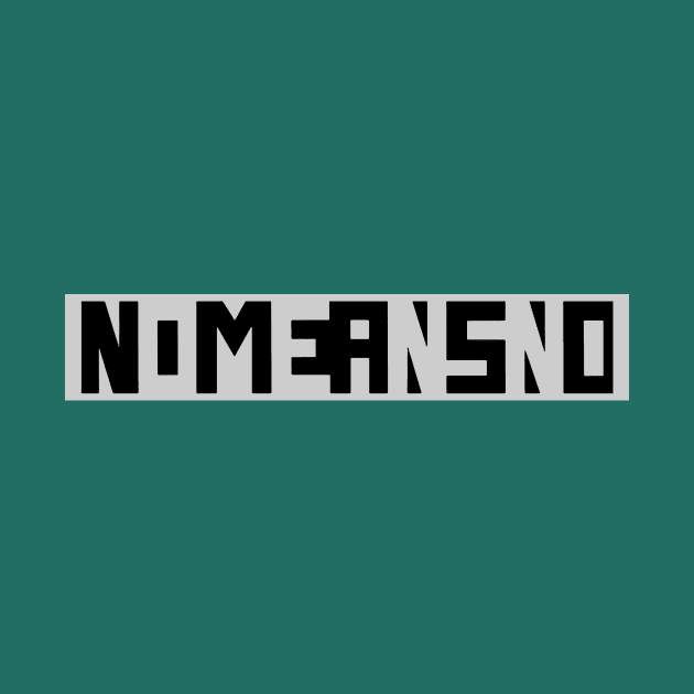 Nomeansno original merch by joesyakha
