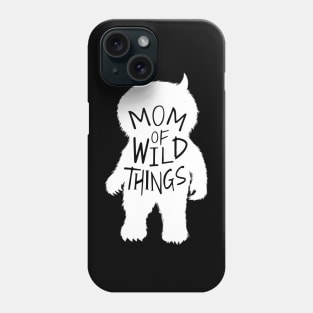 MOM of Wild Things Phone Case