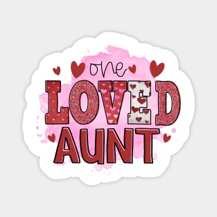 One Loved Aunt Magnet