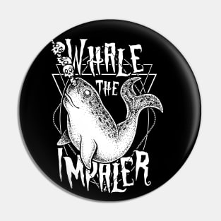 Whale the Impaler Pin